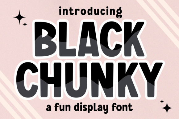 Black Chunky: A Display Font That Anchors With Playful Authority