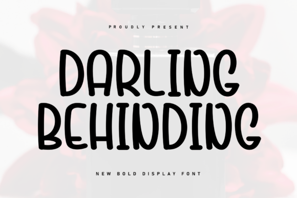 Darling Behinding: A Handwritten Display Font That Feels Like a Warm Hello