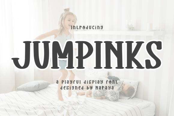 Jumpinks: A Bold, Playful Display Font That Demands Attention