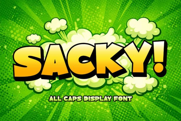 Sacky: A Bold Display Font for Digital Impact