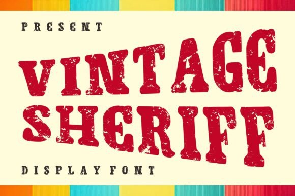 Vintage Sheriff: A Rugged Display Font That Anchors Western Branding