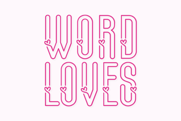 Word Loves: A Display Font That Feels Like a Hug